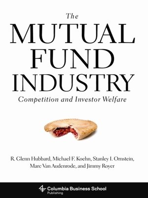 cover image of The Mutual Fund Industry